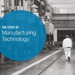 Breakthrough Technologies Impacting Manufacturing and the Way We Make Things