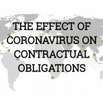 The effect of  Covid-19 on contractual obligations