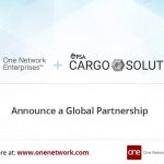 One Network Enterprises & PSA Cargo Solutions Announce Strategic Partnership to Expand Services for Global Terminal Operations & Logistics