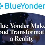 Blue Yonder Customers Accelerate to Cloud
