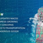 Navis Updates MACS3 to Address Growing Safety Concerns Related to Transportation of Dangerous Goods