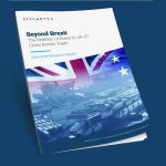 Beyond Brexit: The Realities of Brexit for UK-EU Cross Border Trade
