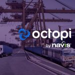 Octopi by Navis Announces Expanded Customer Base Including  Adding Several Intermodal & Marine Terminals to its Roster
