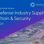 BlueVoyant Report Reveals Cybersecurity Weaknesses within Defense Industrial Base Supply Chain