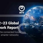 New NTT study finds that 70% of CEOs say their network is slowing business growth