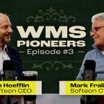 WMS Pioneers Episode 3: What Makes a WMS Implementation Successful