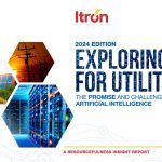Itron Report Reveals the Critical Role of AI in Addressing Unprecedented Demand & Safety Challenges for Utilities